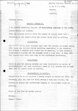 The Latest Report Just Received Says That The Project Is Slowly Taking Off Banda Has Already Stated Supplying Vegetables To Our Comrades But Without A Tractor Very Little Can Be Expected We Have Recently Despatched A Tractor And Two Ploughs After A Long Time Since We Started Sending Watches Per Your Instruction No Letter Of Acknowledgement Has Been Received