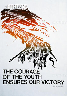 THE COURAGE OF THE YOUTH ENSURES OUR VICTORY